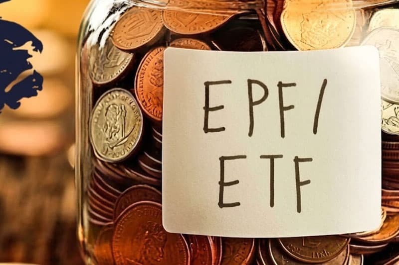 EPF-ETF இணைப்பதாகக் கூறப்படும் செய்தி உண்மையற்றது: நிருவாகக் கட்டமைப்பைப் புதுப்பிக்க அரசாங்கம் நடவடிக்கை!