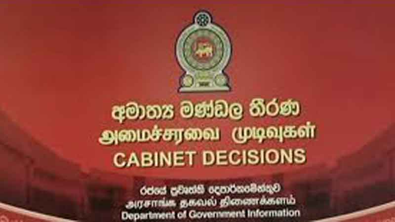 6.26 அன்று இடம்பெற்ற அமைச்சரவைக் கூட்டத்தில் எட்டப்பட்ட முடிவூகள்